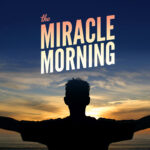 miracle morning
