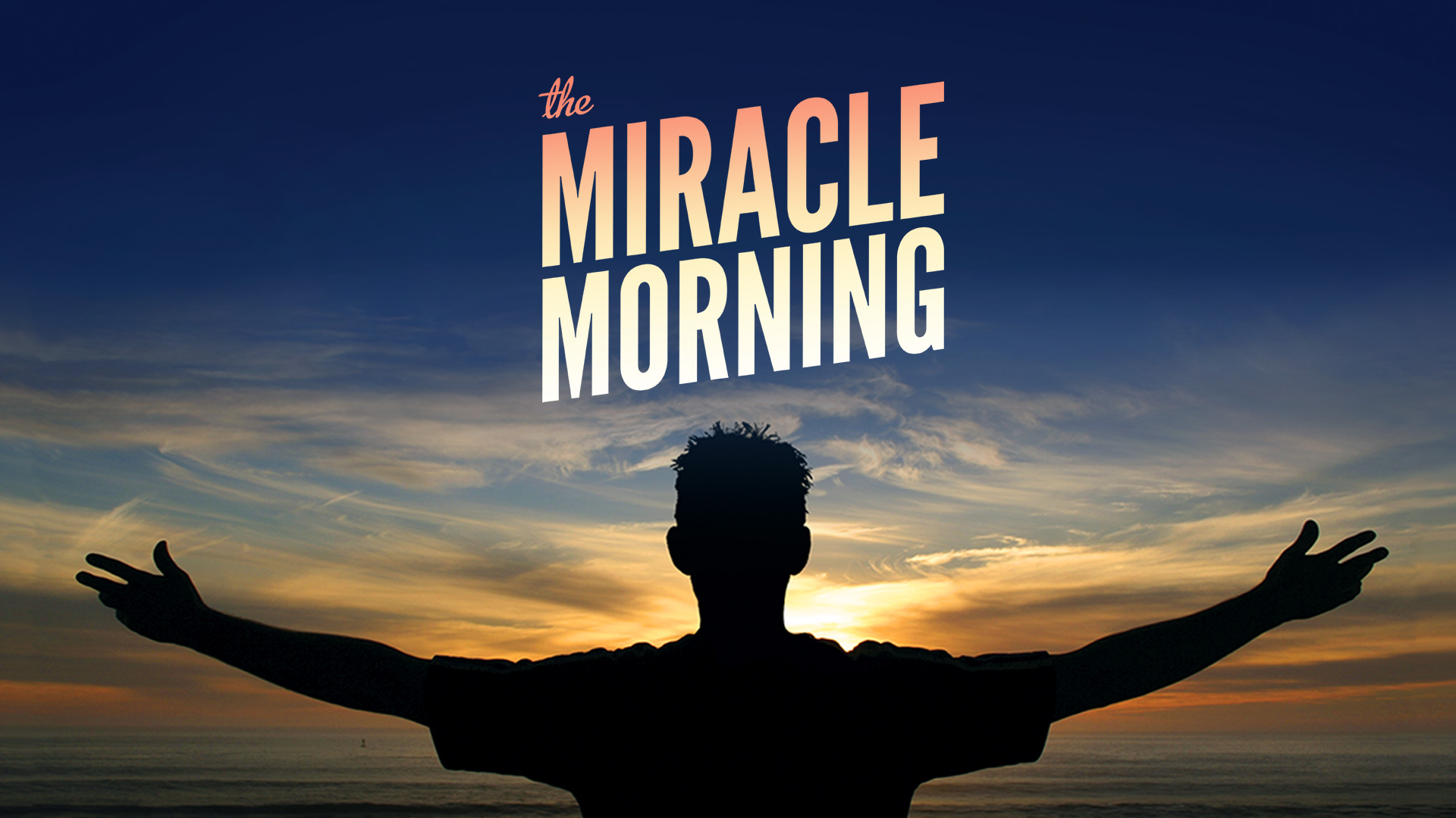 miracle morning